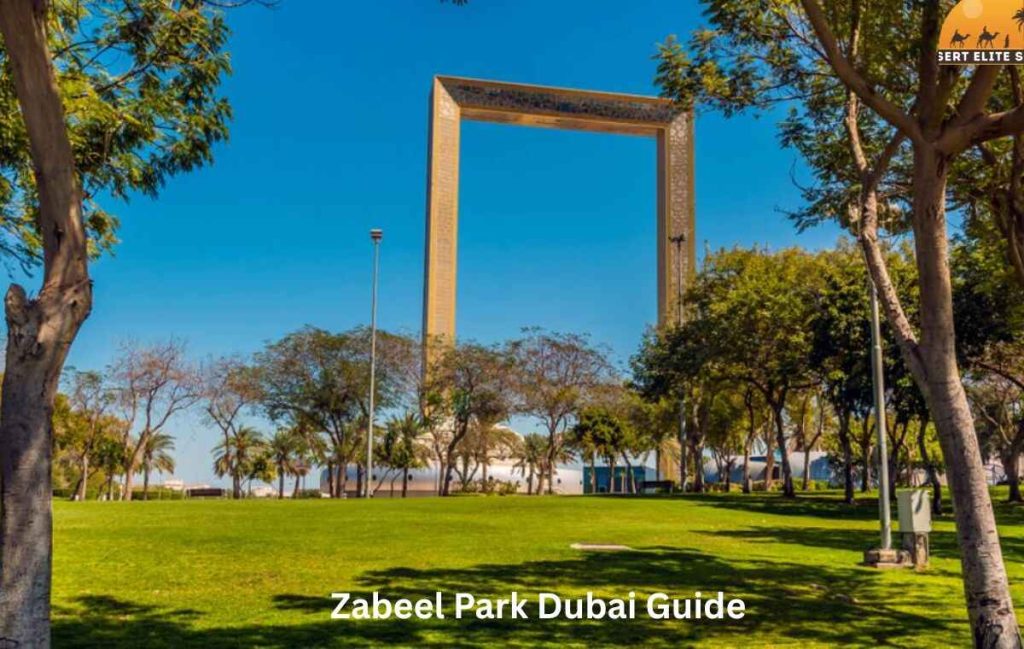 Zabeel Park Dubai Guide