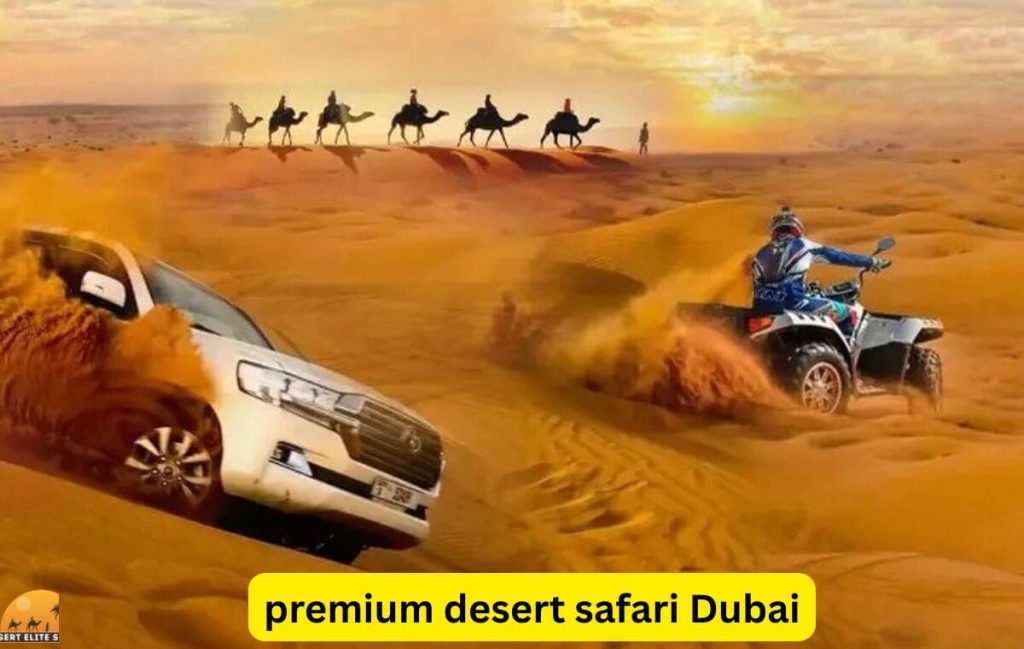 premium desert safari Dubai